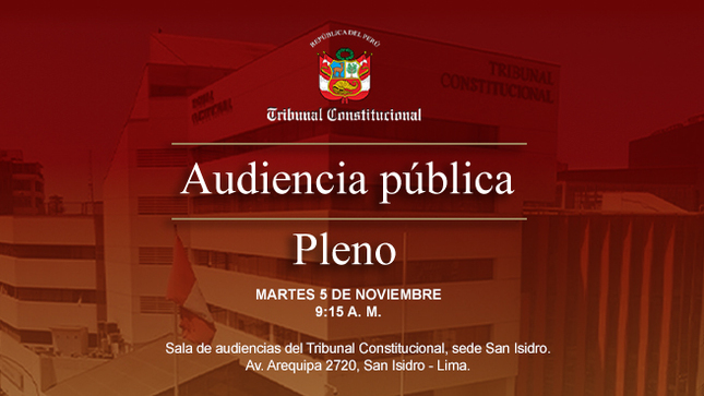 Pleno del TC sesionará en audiencia pública el próximo martes 5 de noviembre y verá cinco procesos de inconstitucionalidad