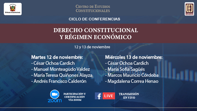 Los días 12 y 13 de noviembre se realizará la conferencia "Derecho Constitucional y régimen económico" organizada por el CEC del TC