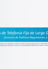 Vista preliminar de documento  Telefonía Fija de Larga Distancia Abril 2016 