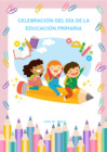 Vista preliminar de documento ORIENTACIONES_CELEBRACION_DEL_DIA_DE_LA_EDUCACION_PRIMARIA