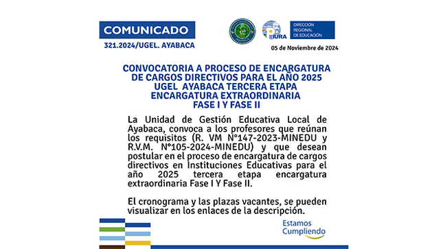 Proceso de encargatura de cargos directivos en Instituciones Educativas para el año 2025 tercera etapa encargatura extraordinaria Fase I Y Fase II