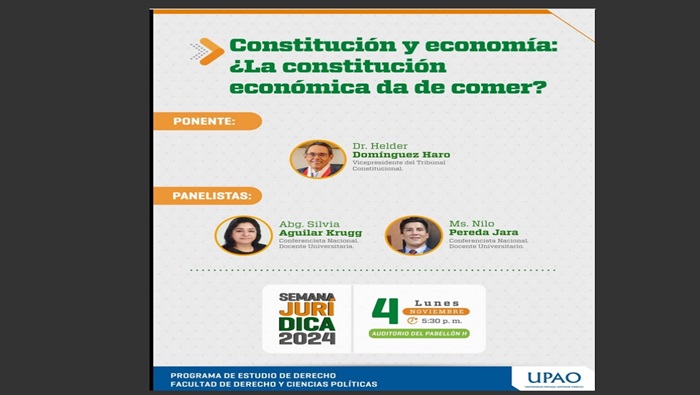 Vicepresidente del TC Helder Domínguez participó en Semana Jurídica 2024 de la UPAO y expuso sobre la constitución económica