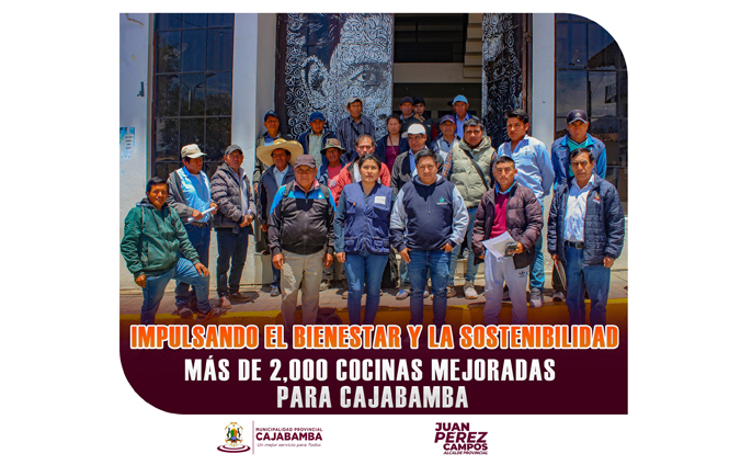 Impulsando el bienestar y la sostenibilidad más de 2,000 cocinas mejoradas para Cajabamba