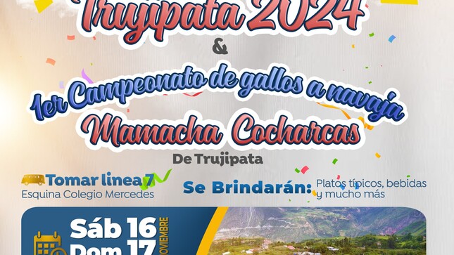 💯¡Prepárense Para Una Gran Celebración En Trujipata!
