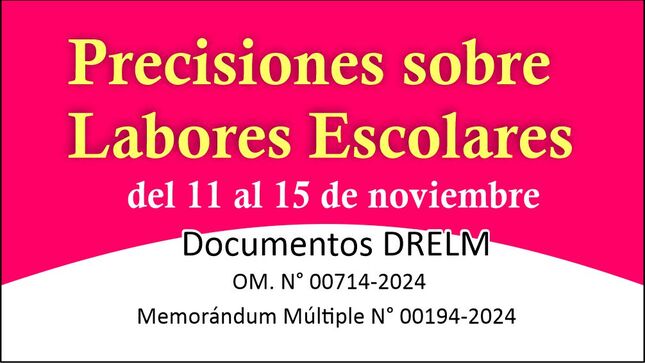 Precisiones sobre Labores Escolares del 11 al 15 de noviembre