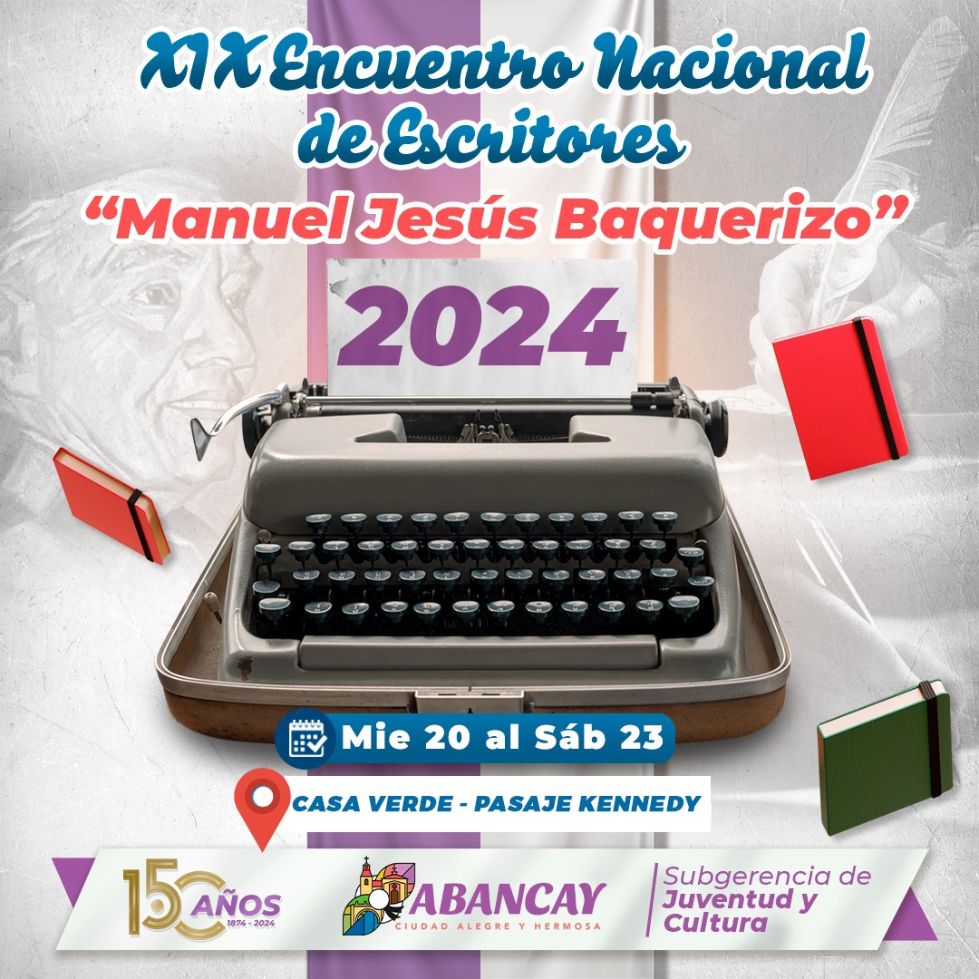 💯“XIX Encuentro Nacional De Escritores "Manuel Jesús Baquerizo 2024”