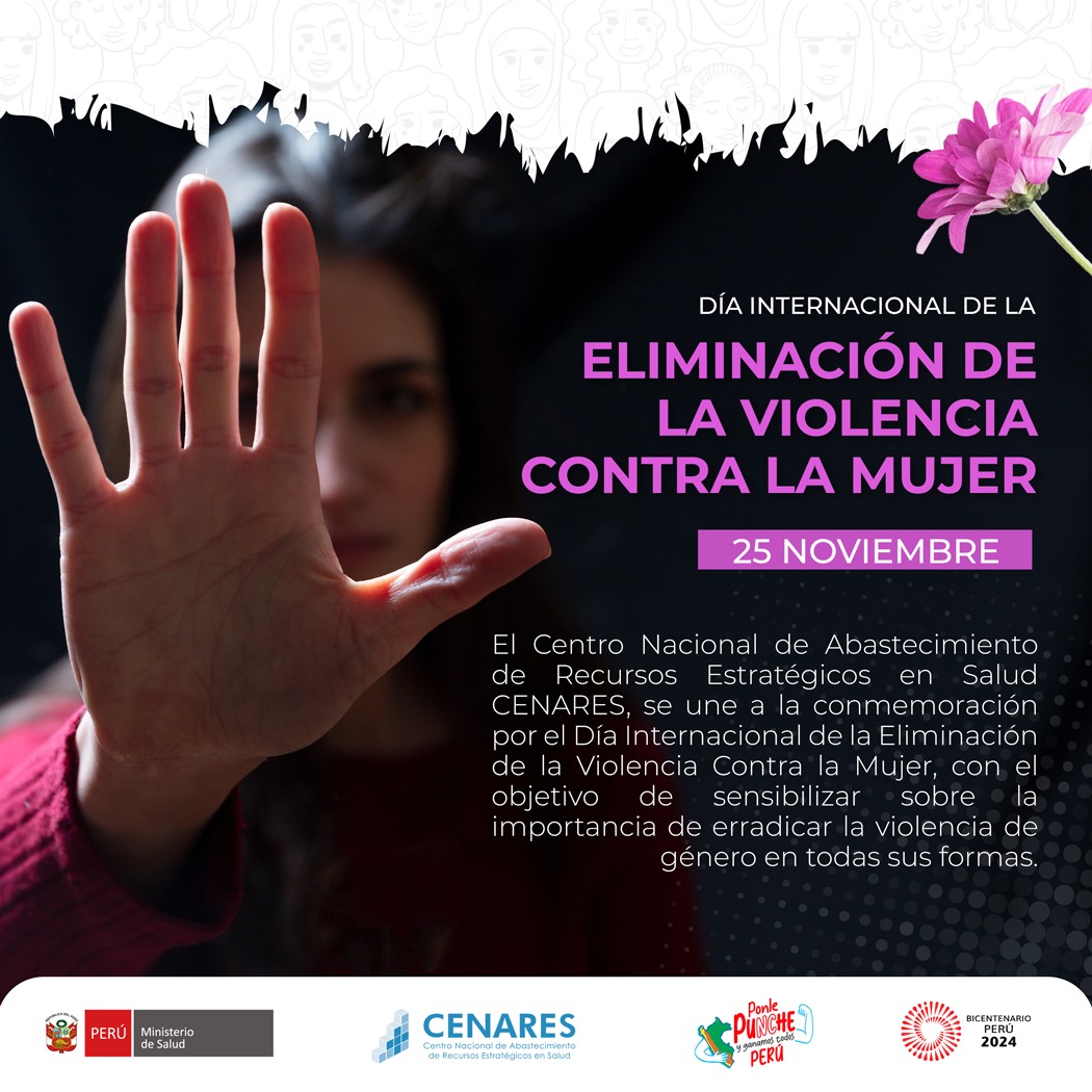 En el marco de la conmemoración por el “Día Internacional de la Eliminación de la Violencia Contra la Mujer”, CENARES, se suma al #25N, con la finalidad de alertar a la sociedad ante la alarmante escalada de violencia contra las mujeres.