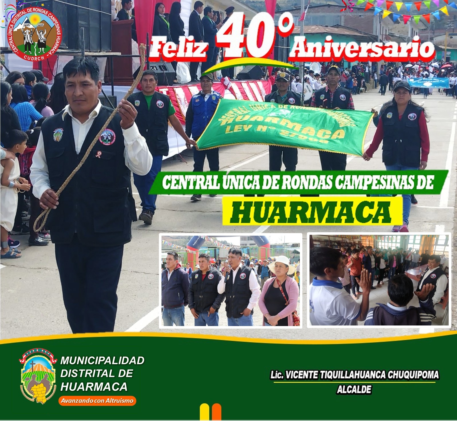 Feliz 40° Aniversario Central Única de Rondas Campesinas Huarmaca
