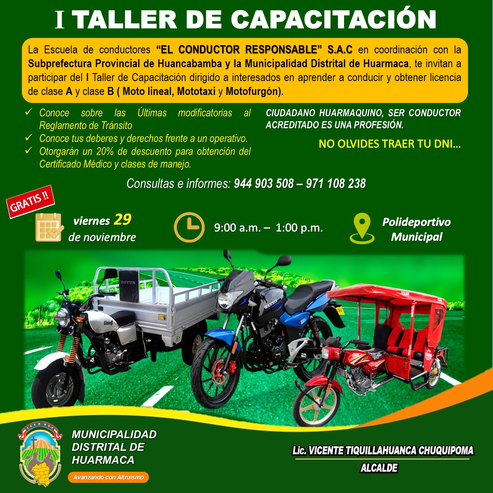 Atención conductores de mototaxis, furgonetas y moto lineal