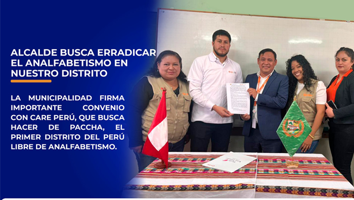 Paccha firma alianza con CARE Perú para erradicar el analfabetismo