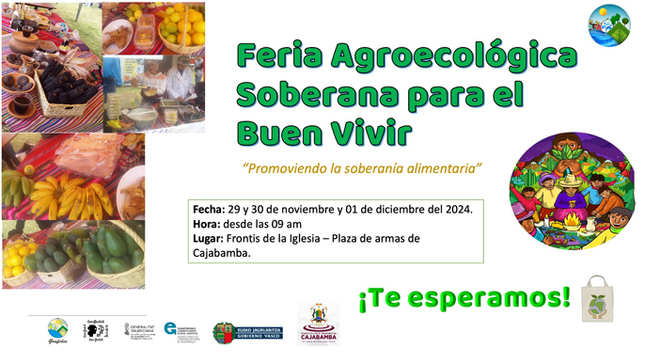 ¡La Feria Agroecológica Soberana para el Buen Vivir te espera!