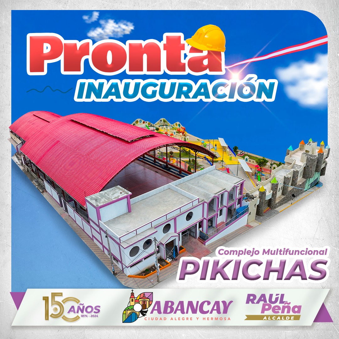 💯Con Una Inversión De Más De 3.3 Millones De Soles: El Complejo Multifuncional Pikichas Se Acerca A Su Gran Inauguración.
