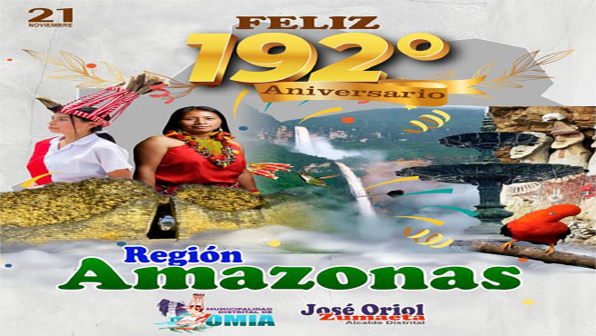 Saludo del Alcalde Distrital de Omia por el 192° Aniversario de la Región Amazonas