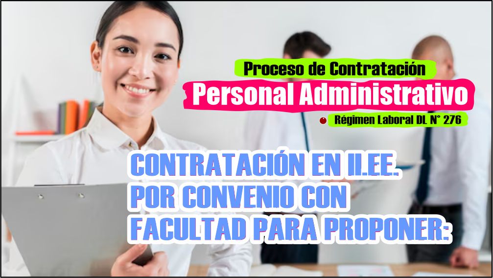 Contratacion en II.EE. por convenio con facultad para proponer