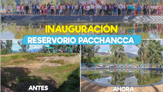 ¡Inauguración de reservorio para riego en Pacchancca!