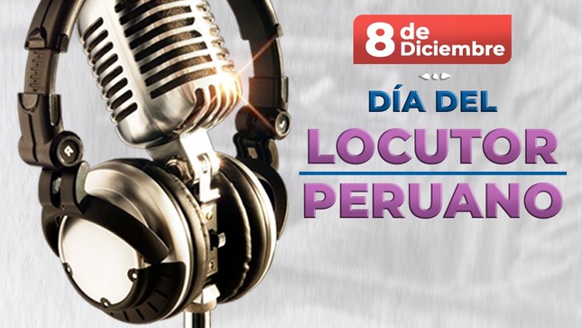 💯¡Feliz Día Del Locutor Peruano!