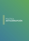 Vista preliminar de documento Política Anticorrupción