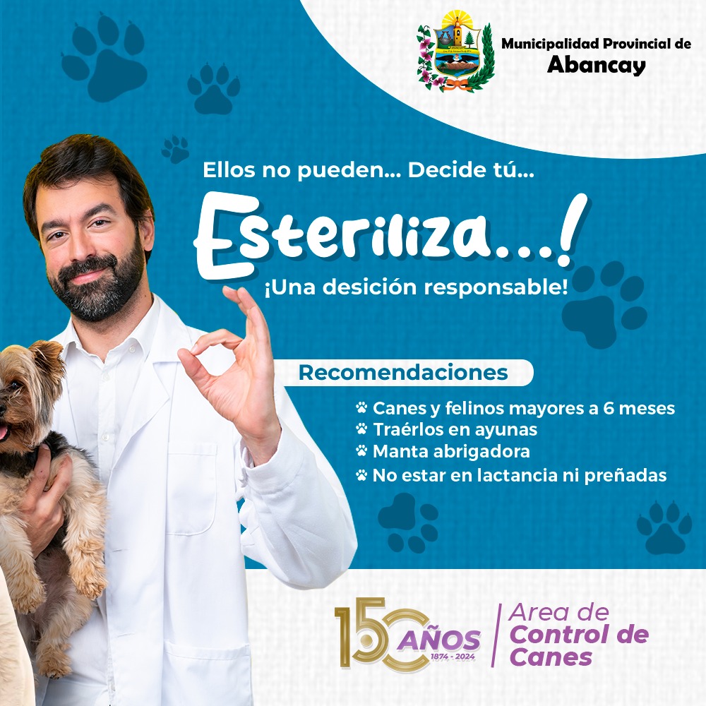 Municipalidad Provincial de Abancay. A través de la Sub Gerencia de Medio Ambiente y Servicios Públicos, área de Control de Canes, presenta 