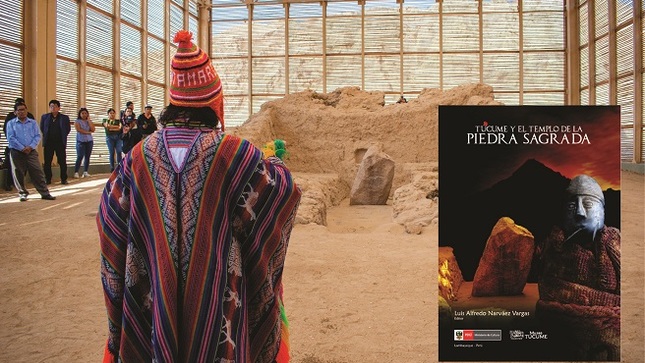 Ministerio de Cultura presenta libro “Túcume y el templo de la Piedra Sagrada”