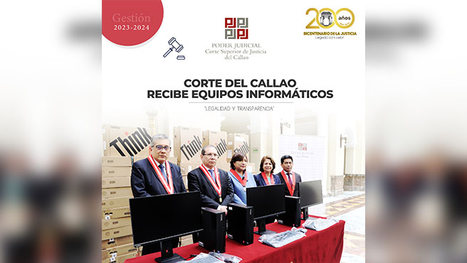 Corte Superior de Justicia del Callao recibe equipos informáticos del Poder Judicial