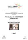 Vista preliminar de documento Programa de Descripción Archivística Archivo Central - Sede Central  Sunarp 2025
