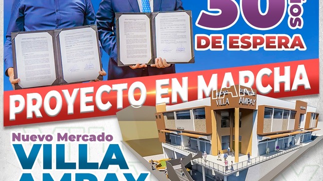 💯¡Proyecto En Marcha! Nuevo Mercado Villa Ampay.