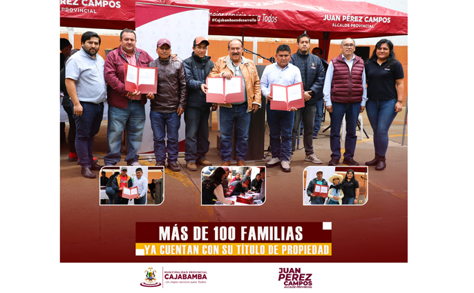 ¡Una jornada histórica en Cajabamba! Más de 100 familias ya cuentan con su título de propiedad