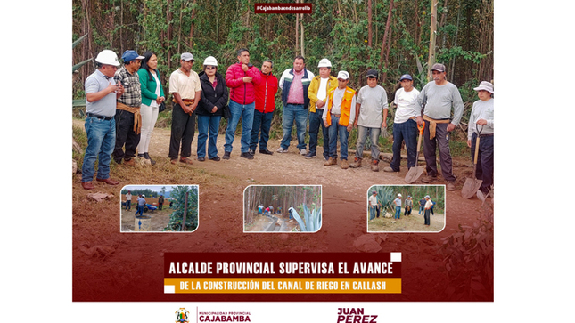 Supervisión del avance en la construcción del canal de riego - Callash