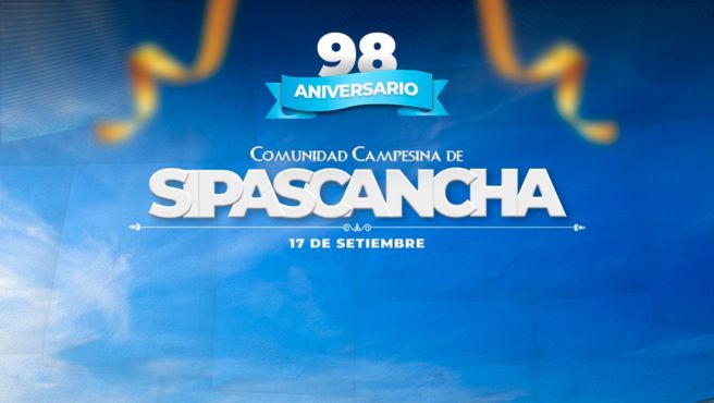 Archivo iimagen de Aniversario Comunidad Campesina de Sipascancha