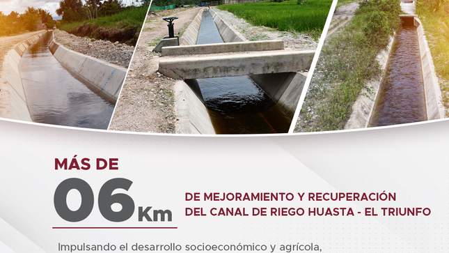 mejoramiento y recuperación del canal de riego Huasta - El Triunfo