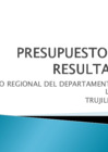 Vista preliminar de documento EXPOSICIÓN PRESUPUESTO POR RESULTADOS