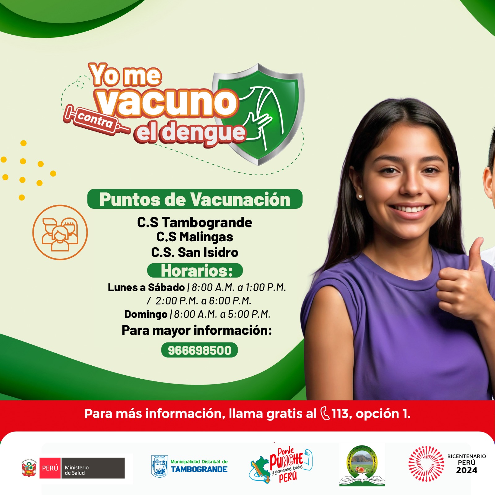Yo me vacuno contra el dengue.