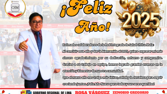 Director Ejecutivo de la RIS Chilca Mala expresa su saludo a víspera de recibir el año 2025