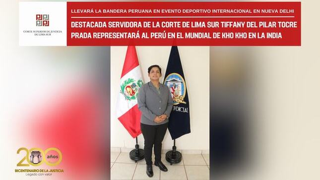 Destacada servidora de la Corte de Justicia de Lima Sur Tiffany del Pilar Tocre Prada representará al Perú en el Mundial de Kho Kho en India