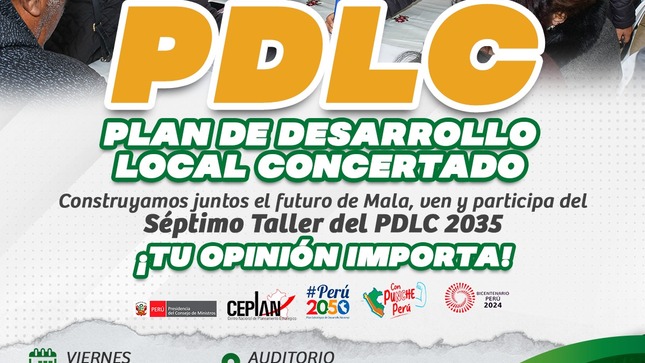 Estimados vecinos, la Municipalidad Distrital de Mala a través de la Oficina General de Planeamiento y Presupuesto invita a la población en general a participar de la reprogramación del séptimo Taller del Plan de Desarrollo Local Concertado (PDLC).
¡Tu opinión importa!
 Día: Viernes 27 de diciembre
 Hora: 05:30 p.m. 
 Lugar: Auditorio de la Casa de la Cultura 
¡Te esperamos! 
#𝙈𝙖𝙡𝙖, 𝙪𝙣𝙖 𝙣𝙪𝙚𝙫𝙖 𝙝𝙞𝙨𝙩𝙤𝙧𝙞𝙖 
