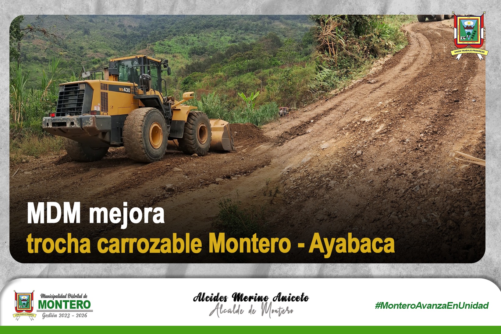 MDM Realiza el Mejoramiento de la Trocha Carrozable Montero - Ayabaca