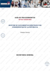 Vista preliminar de documento Guía de Procedimientos GP-037-SGEN/005 “Gestión de Documentos remitidos por Congresistas de la República”, primera versión