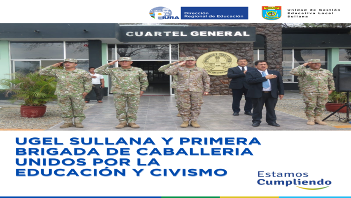 UGEL Sullana y Primera Brigada