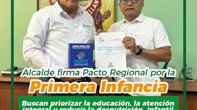 Alcalde Marlem Mogollón Firma Pacto Regional por la Primera Infancia 2025

