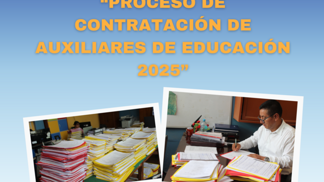 Evaluación de expedientes sobre el Proceso de Contratación de Auxiliares de Educación 2025 – UGEL Piura