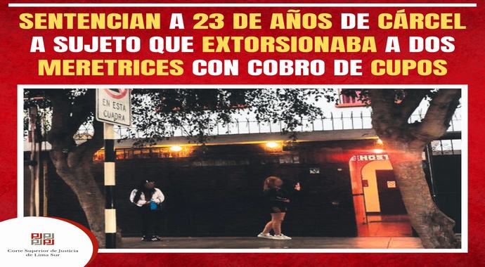 Sentencian a sujeto que extorsionaba a dos trabajadoras sexuales con cobro de cupos