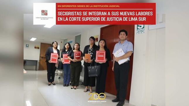 Integración de secigristas a la Corte Superior de Justicia de Lima Sur