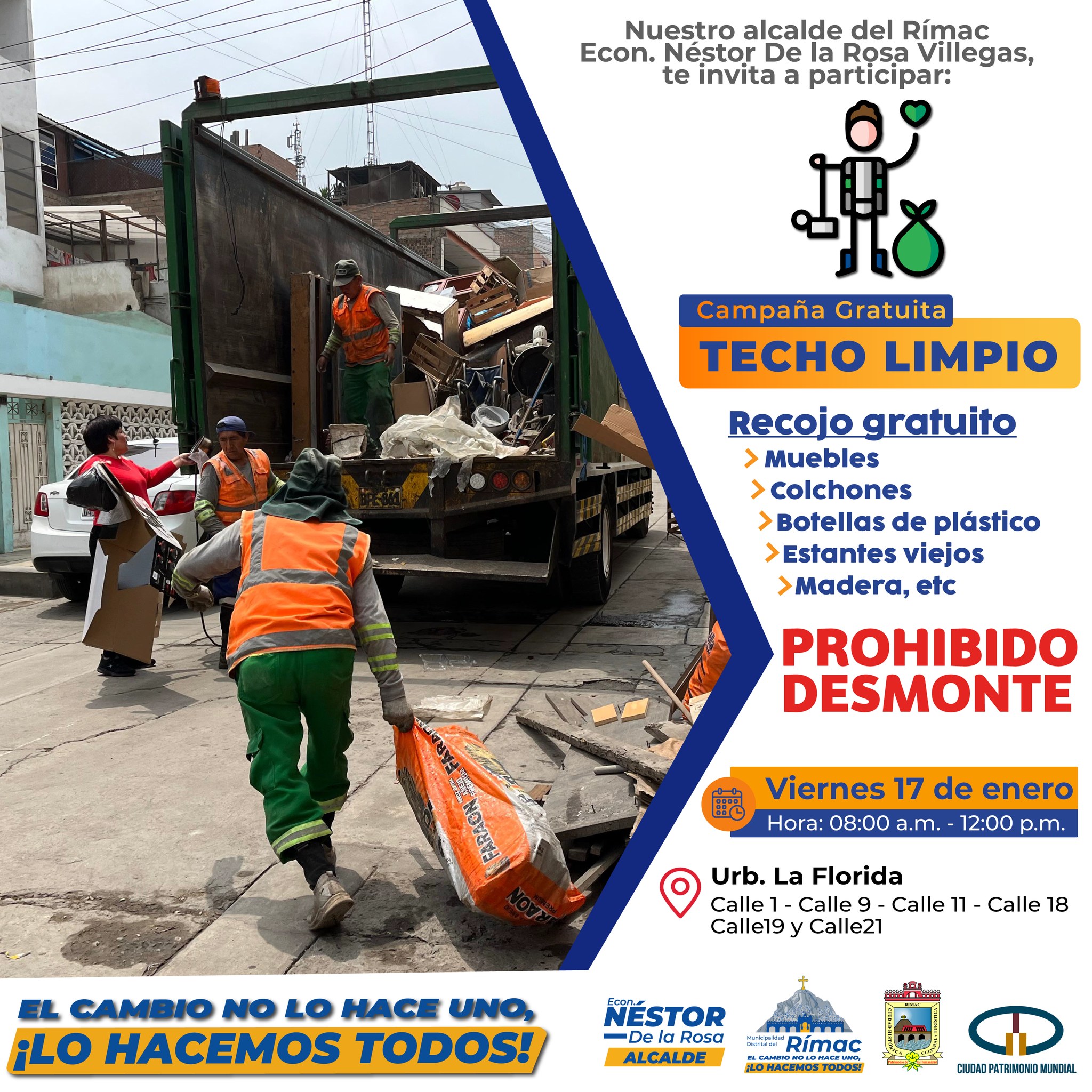 realizará la campaña "Techo Limpio". Sé parte de esta jornada de sensibilización y así tendremos un distrito más ordenado.