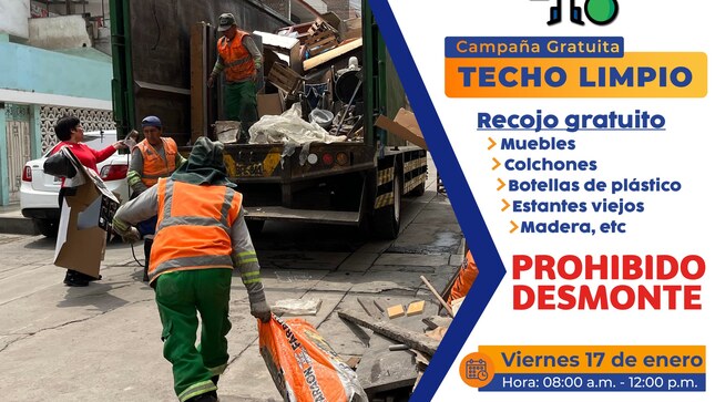 realizará la campaña "Techo Limpio". Sé parte de esta jornada de sensibilización y así tendremos un distrito más ordenado.