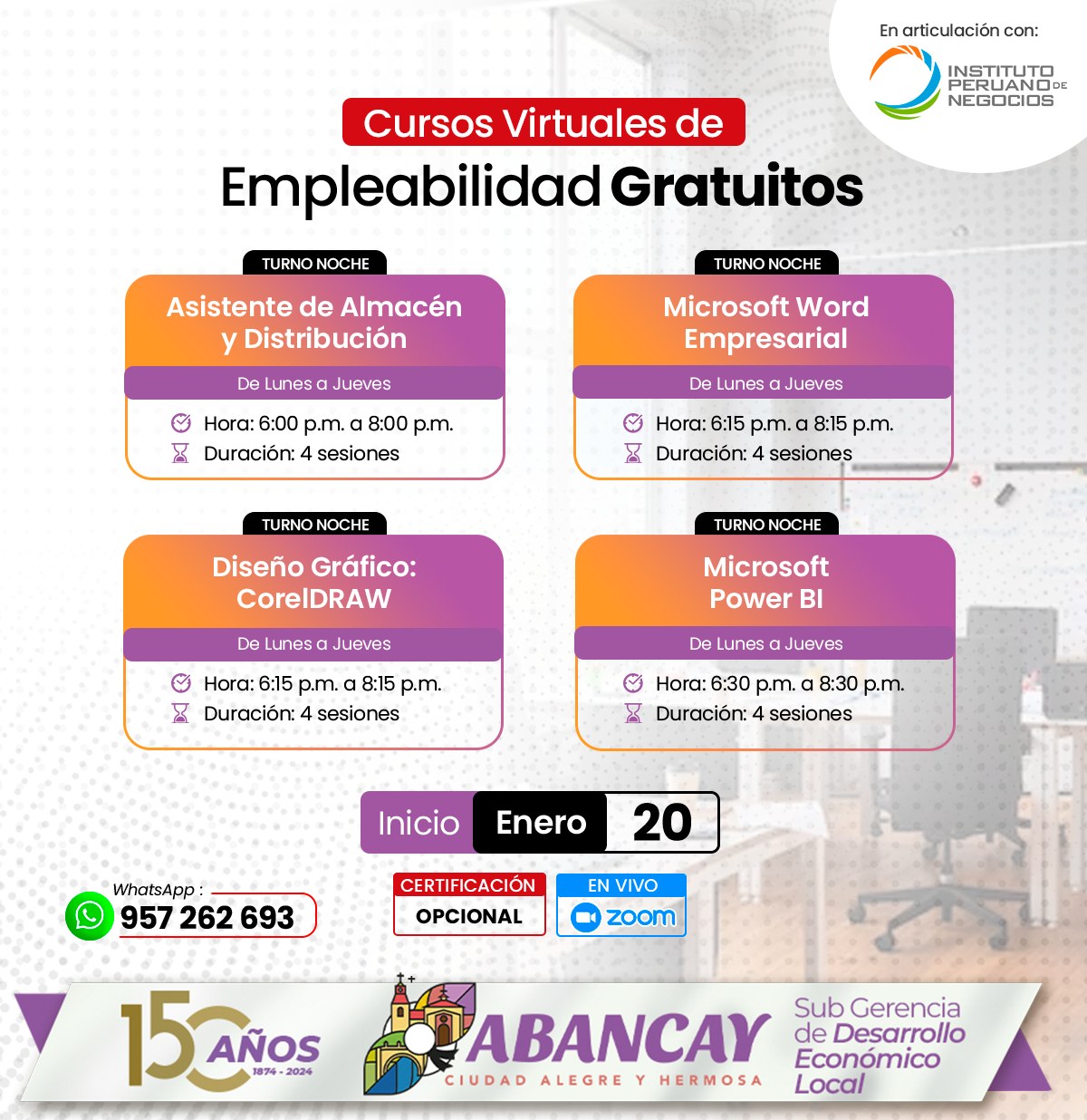 ✍️La Municipalidad de Abancay, en coordinación con el Instituto Peruano de Negocios, te invita a participar de nuestra convocatoria de los cursos de empleabilidad , con acceso libre, te presentamos lo