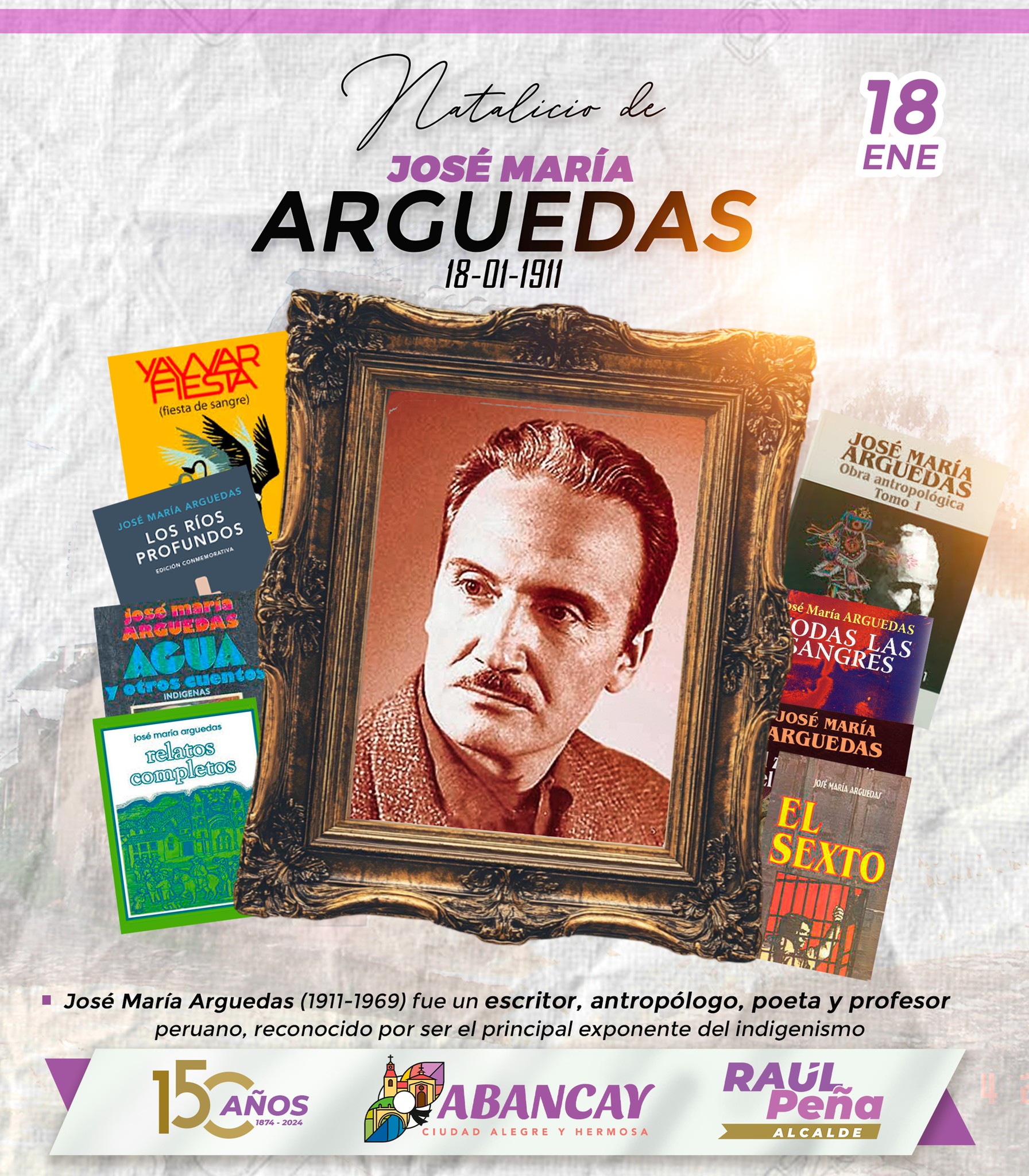 ¡📖 Conmemoración 114° Natalicio De José María Arguedas 📜✍️