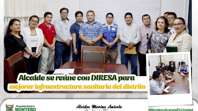 Alcalde de Montero se Reúne con Diresa para mejorar infraestructura Sanitaria 
