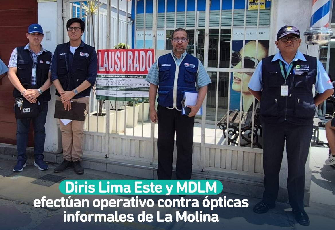 Municipalidad de La Molina y Ministerio de Salud clausuran centros oftalmológicos informales
