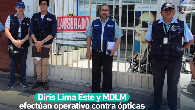Municipalidad de La Molina y Ministerio de Salud clausuran centros oftalmológicos informales