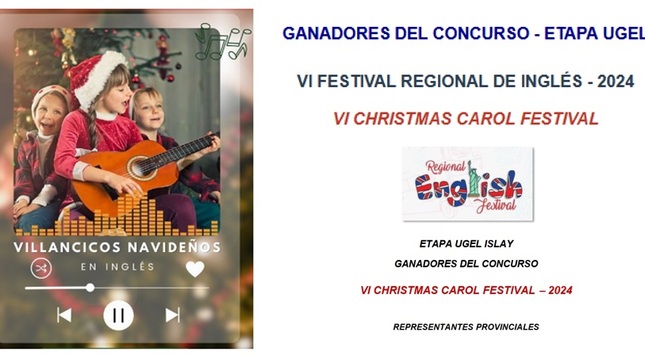 Ganadores del Concurso - Etapa UGEL | VI Festival Regional de Inglés - 2024 | VI Christmas Carol Festival